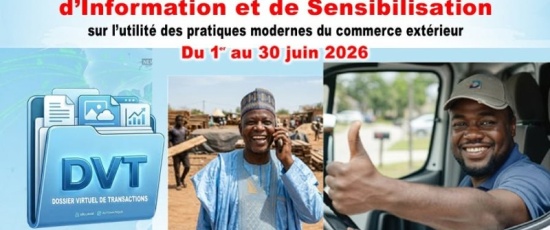 Commerce extérieur : c’est parti pour la campagne nationale de vulgarisation du Dossier Virtuel de Transactions (DVT)